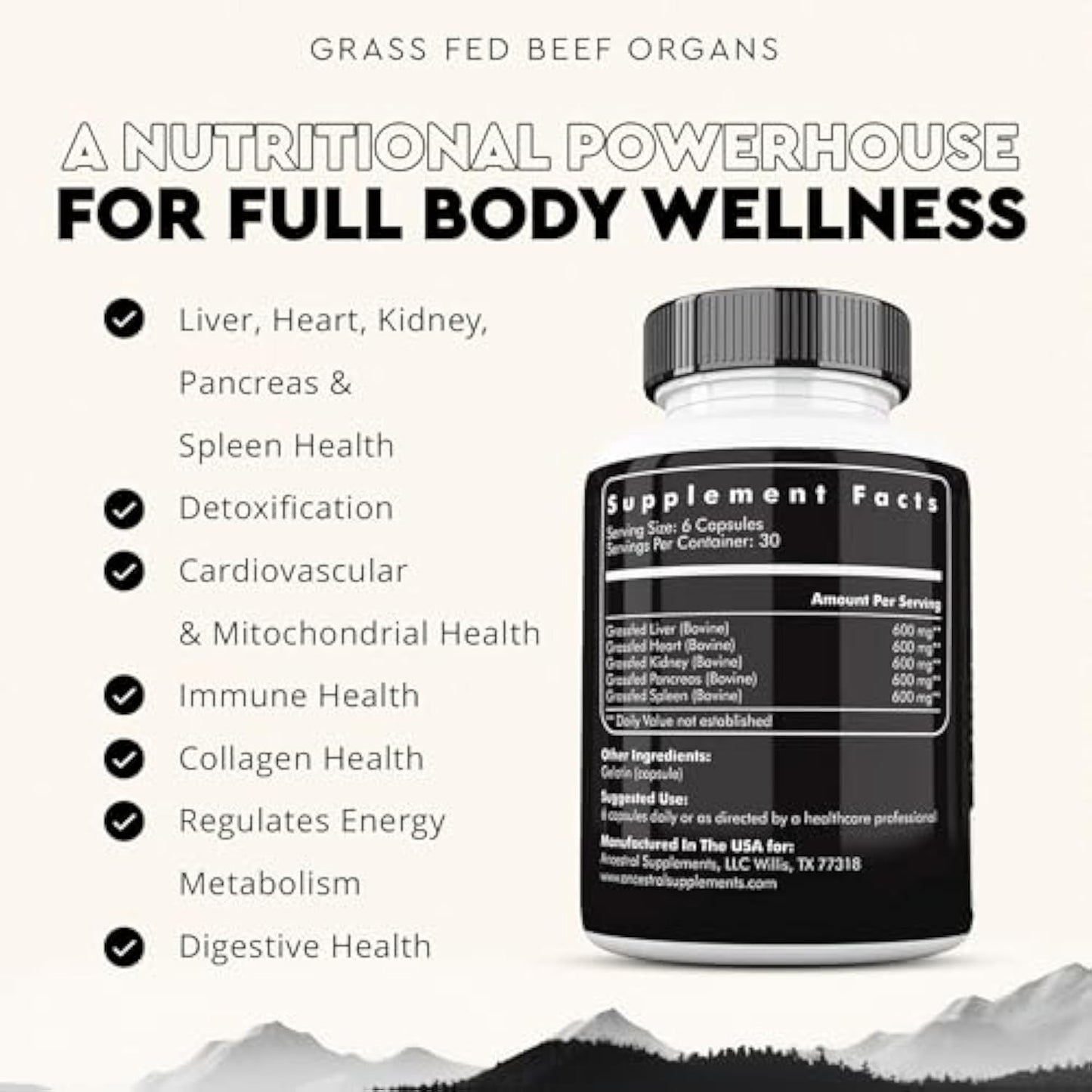 Ancestral Supplements Grass Fed Beef Organ Supplement, supports wholeBody Wellness with Proprietary Blend ofLiver, Heart, Kidney, Pancreas, Spleen,Freeze-Dried Beef, Non-GMO, 180Capsules